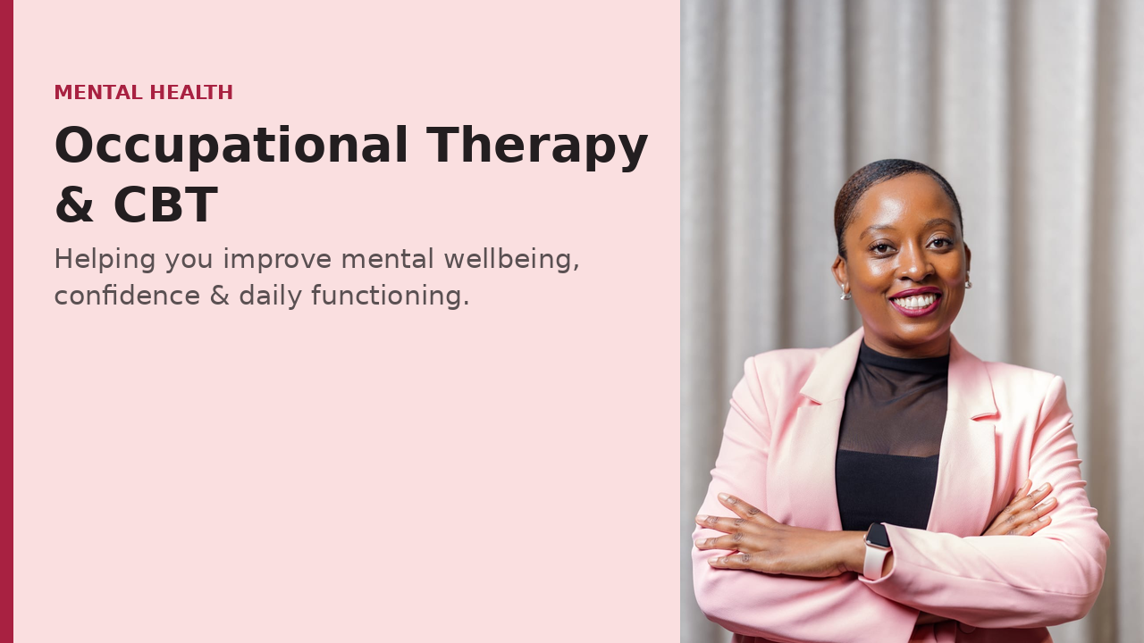 I will help you improve your mental wellbeing, overcome anxiety, stress, and depression, and regain confidence, independence, and the ability to participate in the activities that matter most to you through Occupational Therapy and CBT.